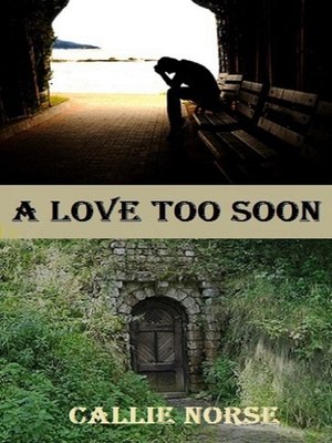 cover image of A Love Too Soon 2nd of Carrington Series